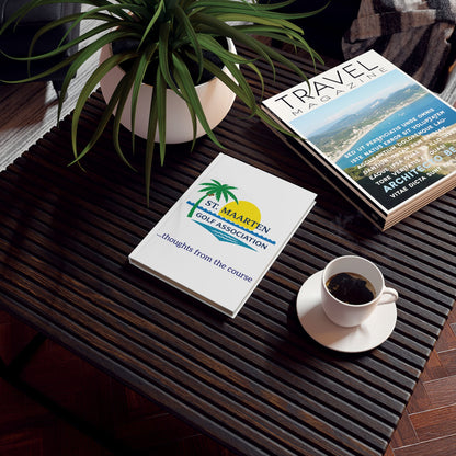 St. Maarten Golf Association Hardcover Journal — "Thoughts From the Course"