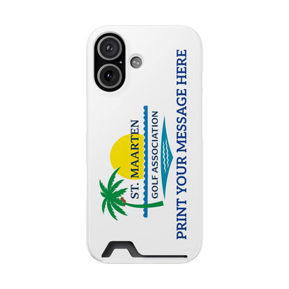 Phone Case with Card Holder — St. Maarten Golf Association Custom Message
